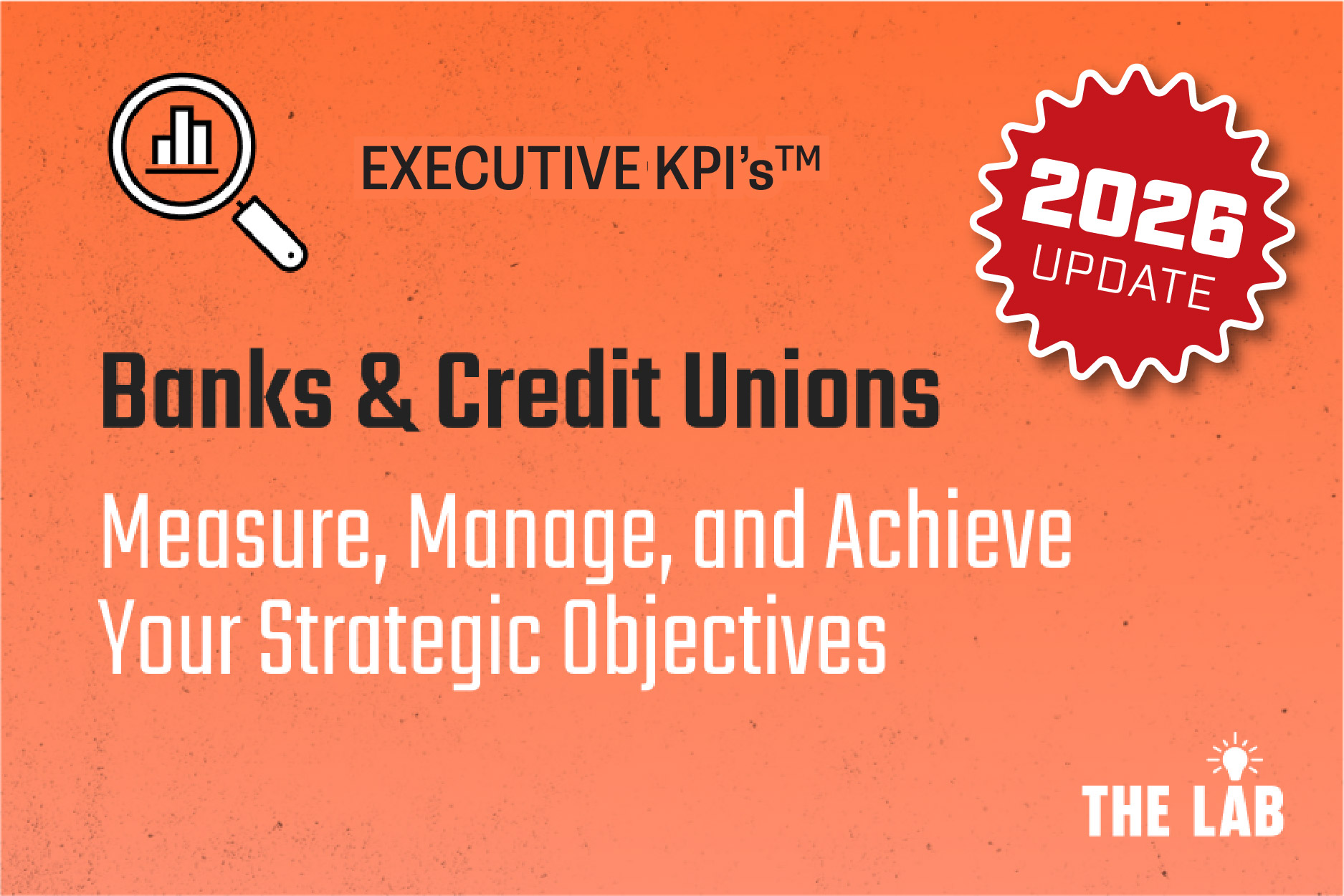 Super KPIs™ - Banks & Credit Unions
