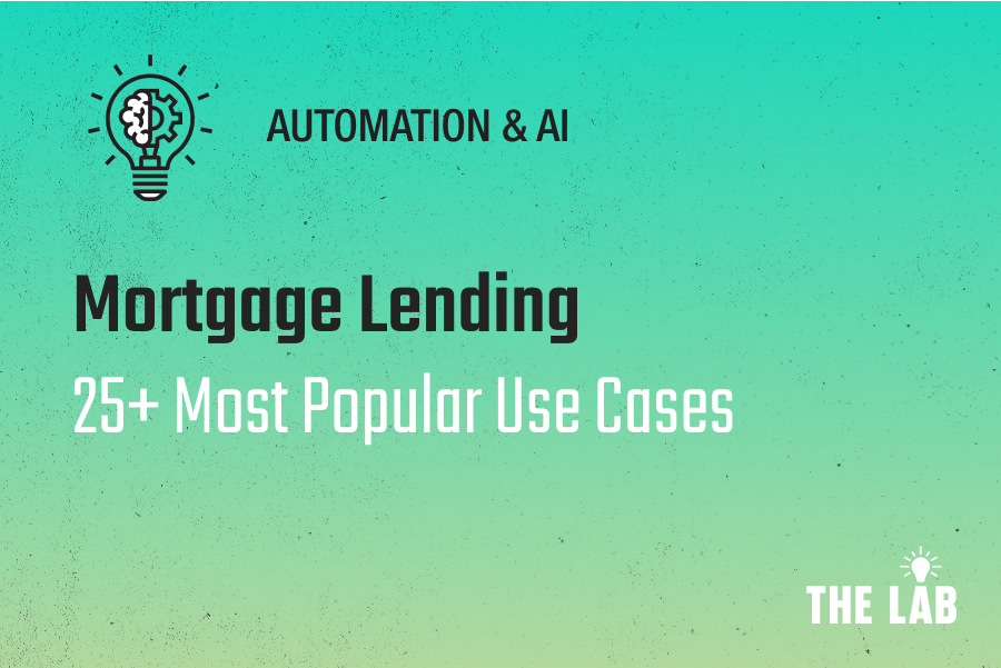 Automation & AI Use Case Catalog: Mortgage